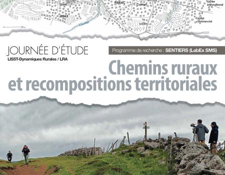 JOURNÉE D’ÉTUDE - 4 juillet 2024   Chemins ruraux et recompositions territoriales