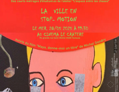 PROJECTION / RENCONTRE  « La ville en stop motion » 