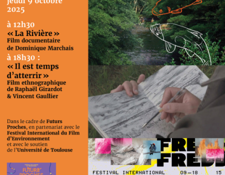 Deux projections : « La Rivière » un film de Dominique Marchais & "Il est temps d'atterrir" un film de Raphaël Girardot et Vincent Gaullier