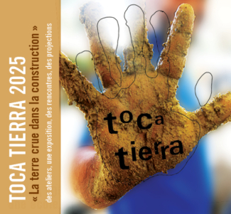 TOCA TIERRA 2025 « La terre crue dans la construction »