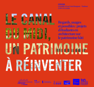 LE CANAL DU MIDI, UN PATRIMOINE à RéINVENTER