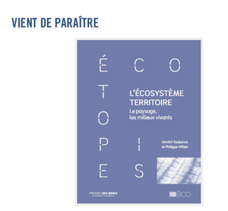 Parution de l'ouvrage collectif :  "L’Écosystème territoire. Le paysage, les milieux vivants."